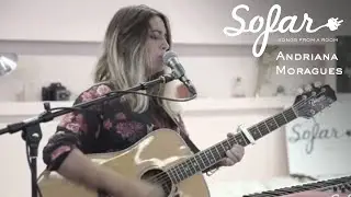 Adriana Moragues - Antes de que apague la luz | Sofar Seville