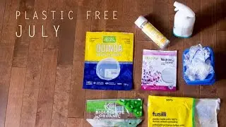 Going Zero Waste | Plastic Free July Challenge Report