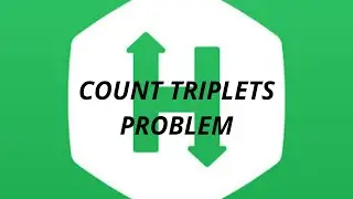 Hackerrank Count Triplet Problem and solution in java