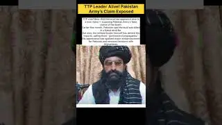 TTP Leader Alive! Pakistan Army's Claim Exposed