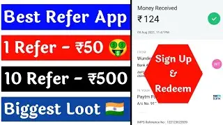 Best Refer And Earn App🤑 / 2021 Best Self Earning App / Paytm Earning App 2021 Today /Refer And Earn