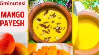 Mango Payesh Recipe | পাকা আমের পায়েস |Bengali Aam Kheer Recipe| Aamer Payesh by K&rsquo;s Cooking2025