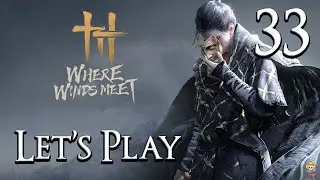 Where Winds Meet - Let's Play Part 33: Lamp-Lighting Monk
