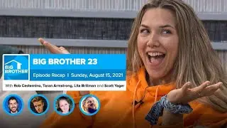 Big Brother 23 | Sunday Recap Aug 15