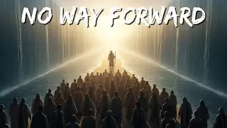 When Human Effort Ended, Something Else Began &mdash; Moses and the Red Sea