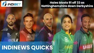 IndiNews Quicks | 4June 2022 | NZ vs ENG |Coetzer Steps Down | Alex Hales | Sidra Ameen | Shakib BCB