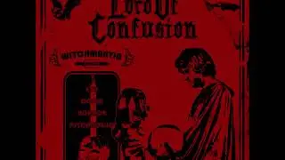Lord of Confusion: Witchmantia