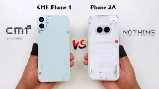 CMF Phone 1 vs Nothing Phone 2A Speed Test