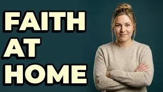 How Do We Apply Salvation Principles In Family Life?