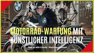 Motorrad Wartung zum Saisonstart mit K&uuml;nstlicher Intelligenz | Teil-5 ChatGPT