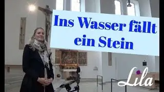 Ins Wasser f&auml;llt ein Stein (Tauflied / Kirchenlied) gesungen von Lila