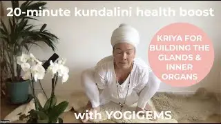 20-минутная практика кундалини-йоги для укрепления здоровья | КРИЙЯ ДЛЯ ЖЕЛЕЗ И ВНУТРЕННИХ ОРГАНО...