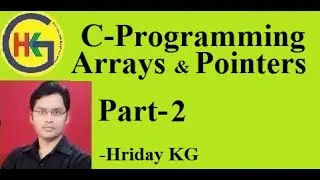 #Arrays and #Pointers in #CProgramming  Part-2.