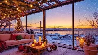 🎄 Cozy Snowy Terrace in Istanbul ❄️ Bosphorus Sunset Jazz | Relax & Sleep Ambience