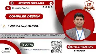 CD11: Formal Grammar in Compiler Design | Application  of Grammar in  Syntax Analysis | BNF Notation