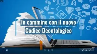 In Cammino con il Nuovo Codice Deontologico - La formazione continua