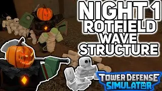 Night 1 Wave Structure - Rotfield & Jaxe - Tower Defense Simulator