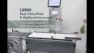Labeling Irregular Packaging? The Checkweigher & L8000 Solution Revealed
