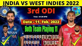 INDIA VS WEST INDIES 2022 3rd ODI MATCH BOTH TEAM PLAYING 11 | IND VS WI 2022