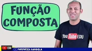 FÁCIL e RÁPIDO | FUNÇÃO COMPOSTA