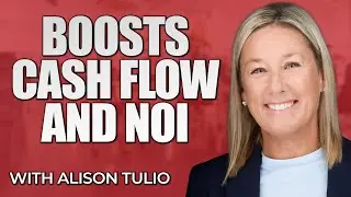 The Hidden Profit Lever That Boosts Cash Flow and NOI Through Property Tax Appeals with Alison Tulio