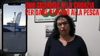 UNO SGUARDO IN CROAZIA PER DARE RESPIRO ALLA PESCA