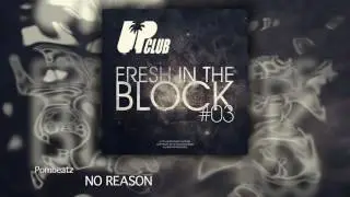 Pombeatz - No Reason (UP CLUB RECORDS)