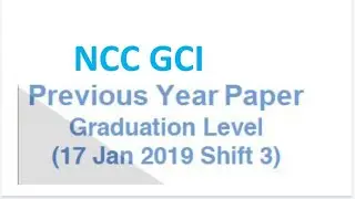 ncc GCI previous year question paper 2 for recruitment 2021
