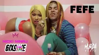 6ix9ine, Nicki Minaj - Fefe (Lyrics)