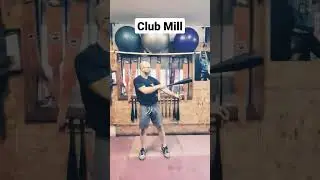 Club Mill #clubbell
