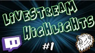 Twitch Livestream Highlights BeastmodeRon Episode 1