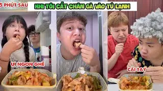 Khi Tôi Cất Chân Gà Sốt Thái Vào Tủ & những tình huống hài hước