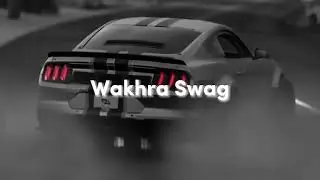 Wakhra Swag (swagni hindi song)