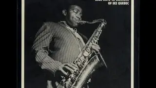 Ike Quebec  -  Later For The Rock
