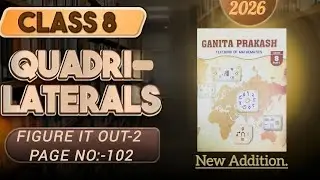 QUADRILATERALS FIGURE IT OUT 2 PAGE NO.102 CLASS 8th maths new NCERT addition #maths#viral#vidwo#op