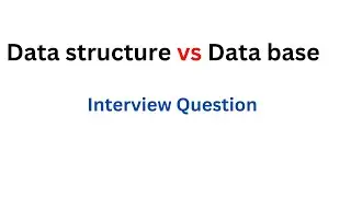 Data structure vs Dbms difference || Interview Question