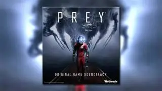 PREY 2017 - Full Soundtrack OST