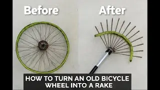 DIY: How to Turn an Old Bicycle Wheel into a Functional Rake