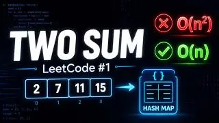 LeetCode 1: Two Sum | Brute Force O(n²) vs Optimized O(n) Hash Map Solution | Python