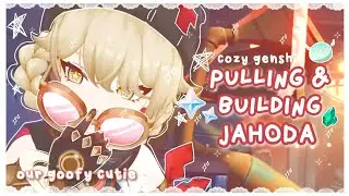 Вытягивание и строительство Джаходы ⁺˖ 🌷🫧♡ Уютный геймплей Genshin