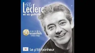 F&eacute;lix Leclerc - Comme Abraham