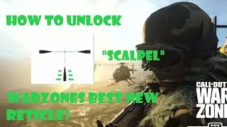 HOW TO (EASILY) UNLOCK NEW GREEN RETICLE IN WARZONE (SCALPEL)