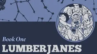 LUMBERJANES BOOK ONE | Official Comic Book Trailer