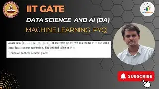 IIT GATE DA (Data Science and AI) | PYQ | Solution | Machine Learning | Engineering Maths