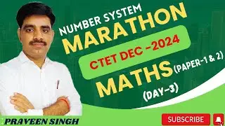 Number System | CTET Marathon | Day - 2 | SVS Education by Praveen Singh