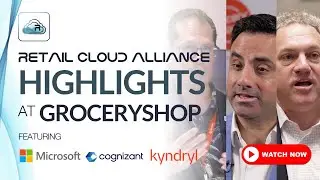 Retail Cloud Alliance Highlights at Groceryshop 2024!