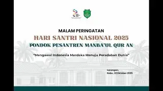 PUNCAK MALAM HARI SANTRI 22 OKTOBER 2025