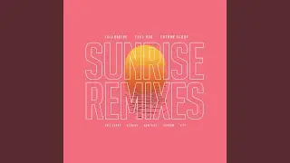 Sunrise (DOM DIAS Remix)