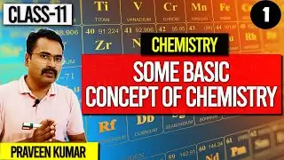 Some Basic Concept of Chemistry | Chapter - 1| Class 11 Chemistry | EXEMPLARCLASSES