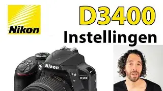 📸 Nikon D3400 Fotografie Handleiding: Instellingen, Knoppen, Menu & Functies | Uitleg